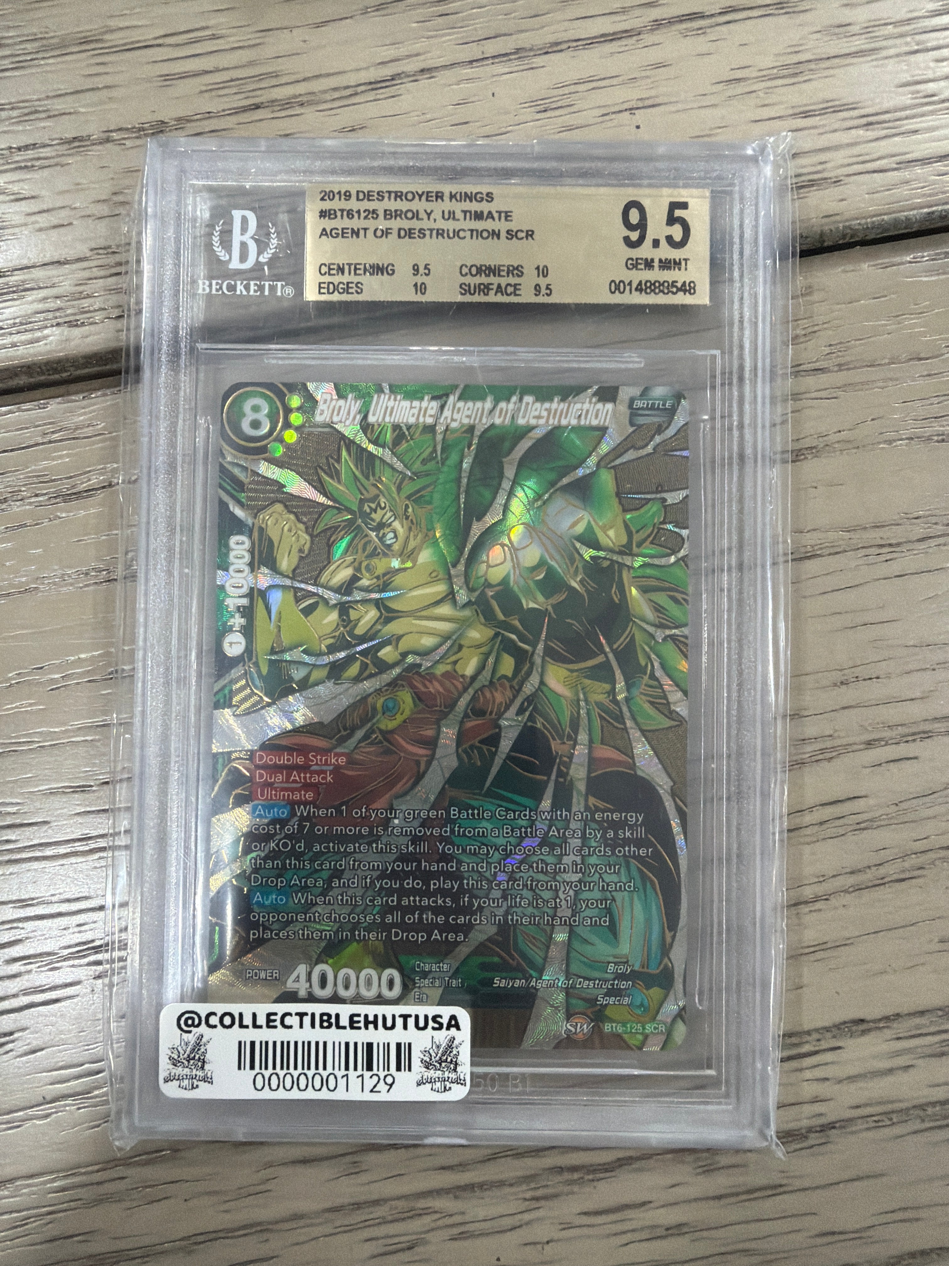 Graded Dragon Ball Z - 2019 DBS Destroyer Kings BT6125 Broly, Ultimate Agent of Destruction SCR BGS 9.5