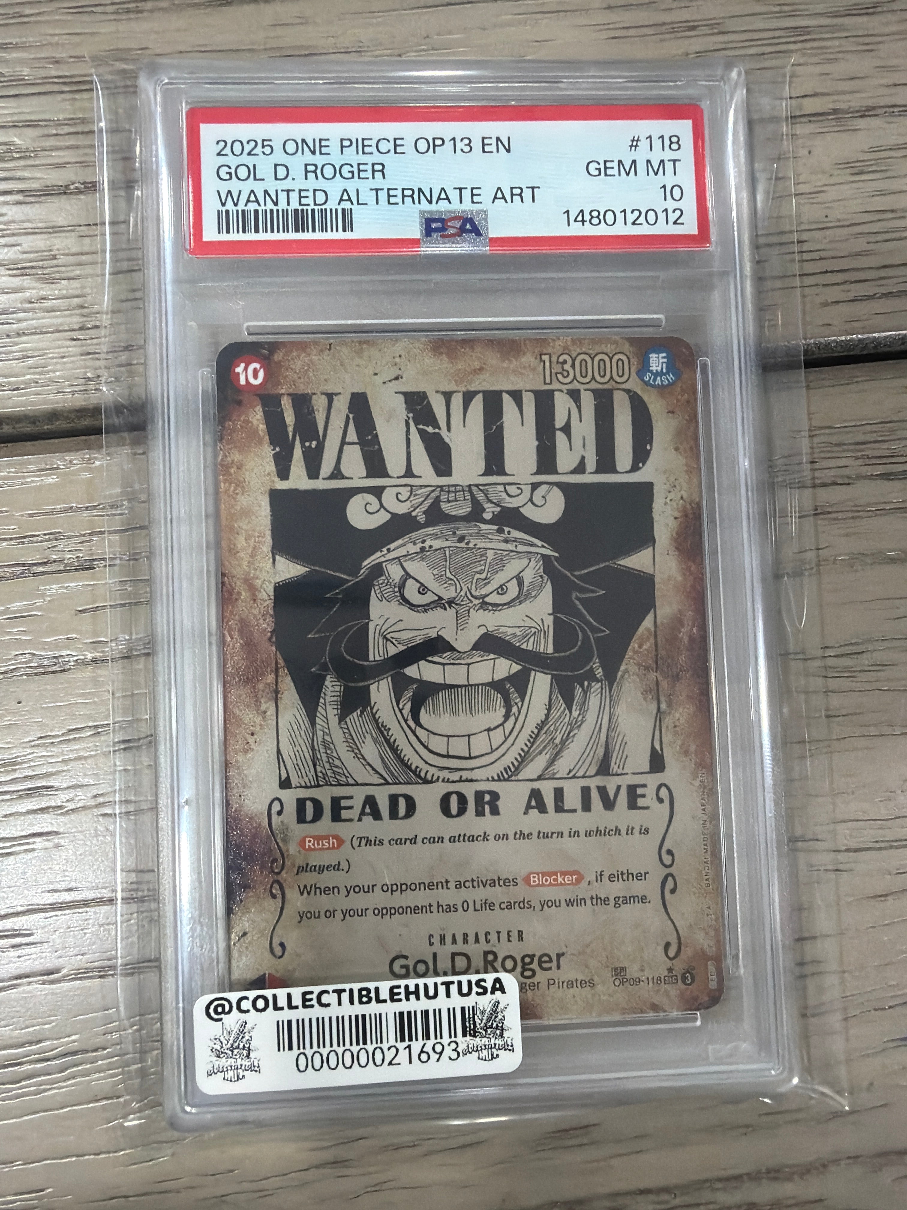 Graded One Piece - ONE PIECE GOL D. ROGER 2025 OP13-CARRYING ON HIS WILL #118 WANTED ALT ART PSA 10
